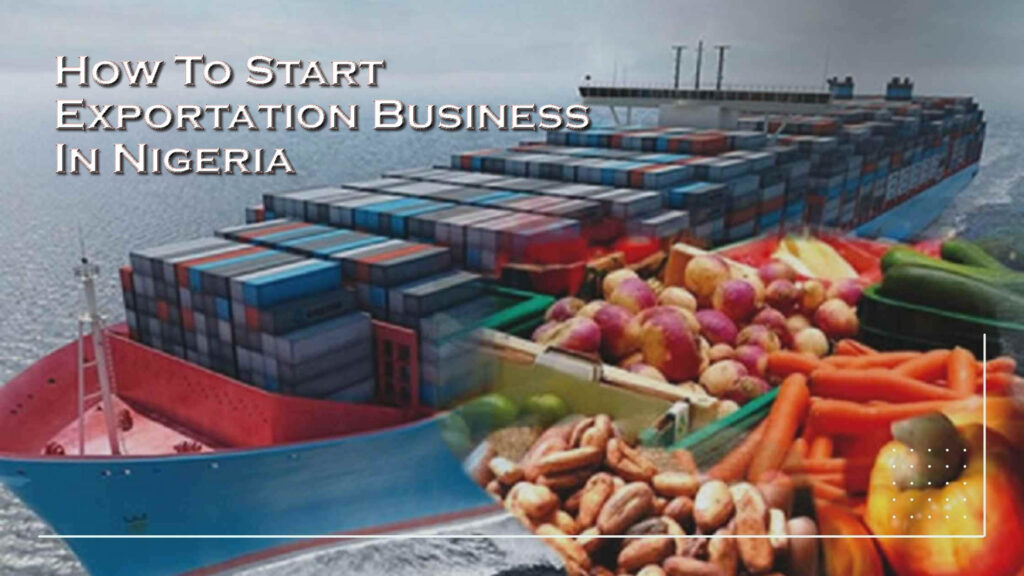 How-To-Start-Exportation-Business-in-Nigeria