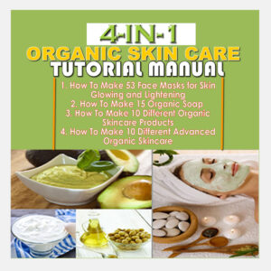Organic Skin Care Tutorial